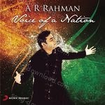 A. R. Rahman - Voice of a Nation - Blaaze Song Download